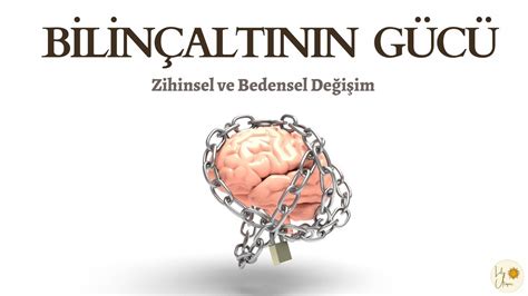 Bilinçaltının Sırları: Zihinsel Güç ve Potansiyelimizin Farkında Olma